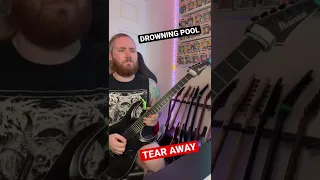 Drowning pool tear away solo