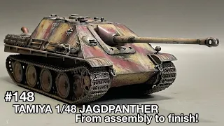 #148 [戦車プラモデル] TAMIYA 1/48 JAGDPANTHER From assembly to finish!　タミヤ 1/48 ヤークトパンサー 組み立てから仕上げまで！