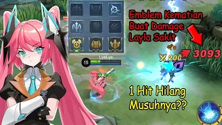 Build & Emblem Super Sakit Layla? Cobain Dulu Aja Kalo Ga Percaya - Mobile Legends