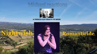 First reaction to "Romanticide" sung by Nightwish !