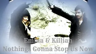 Emma & Killian - Nothing's Gonna Stop Us Now