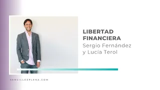 Libertad financiera con Sergio Fernández