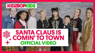 KIDZ BOP Kids - Santa Claus is Coming to Town (Acapella) [KIDZ BOP Christmas]