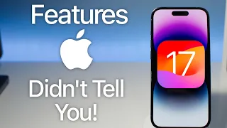 iOS 17 Features Apple Didn't Talk About! #ios17