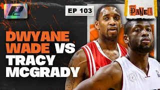 Dwyane Wade vs Tracy McGrady + Kyrie Irving Clears Damian Lillard | THE PANEL EP103