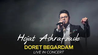 Hojat Ashrafzade - Doret Begradam I Live in Concert ( حجت اشرف زاده - دورت بگردم )