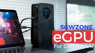 SGWZONE eGPU Gaming & AI BOX Review: An eGPU & Docking Station With Built-in GaN Power!