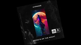 Hypnose - Spirits Of The Night (Extended Mix) (Hardstyle/Music) (HIMW)