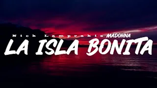 Madonna - La Isla Bonita [Deep House Nick Lamprakis Remix]