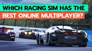 Which Sim Racing Game has the BEST ONLINE MULTIPLAYER?