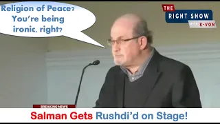 Salman Gets Rushdi'd By "Super Peaceful" Religious Guy (host K-von)