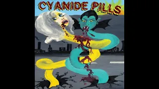 🇬🇧 Cyanide Pills – Cyanide Pills (Full Album 2010, Vinyl)