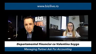 BiziLIVE -  Departamentul financiar cu Valentina Saygo