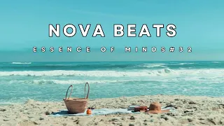 Nova Beats-Essence of Minds #32 [AFRO House DJ Mix]