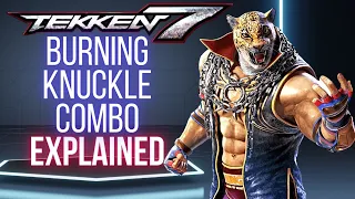 How to do King's Burning Knuckle Combo easily (Tutorial) - Tekken 7