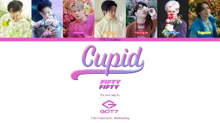 FIFTY FIFTY - Cupid (Twin ver.) (If it were sung by GOT7) 'Color Coded Lyrics'