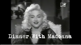 Madonna - MTV Dinner With Madonna Special 1991