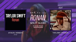 Taylor Swift - Ronan (Stolen vs Taylor's Version Split Audio)