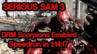 Serious Sam 3 - DRM Scorpions enabled speedrun (1:14:17)