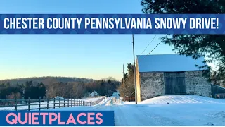 Snowy Drive in Chester County Pennsylvania! Elverson to Honey Brook!