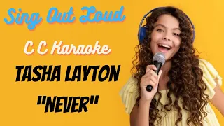 Sing Out Loud to Tasha Layton - Never (Without Vocals)