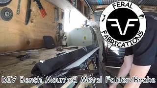 Making a Bench Mounted Metal Folder/Brake