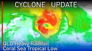 A Strong Tropical Low is Forecast to Form Over the Coral Sea and Impact Queensland Later This Week