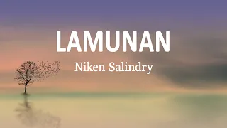 Niken Salindry - Lamunan (Lirik Lagu)