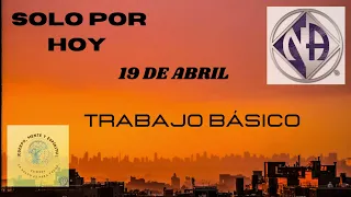 SOLO POR HOY - 🅽🅰🆁🅲🅾🆃🅸🅲🅾🆂 ​ 🅰🅽🅾🅽🅸🅼🅾🆂 - 19 DE ABRIL - TRABAJO BÁSICO