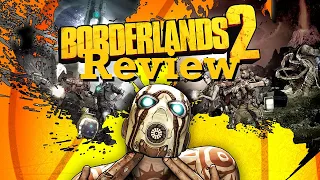 Not As Cringe as I Thought It Would Be - Borderlands 2 Rambling Mini Review