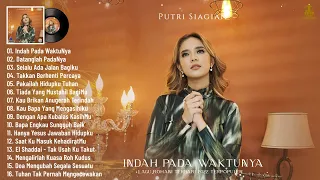 Putri Siagian Full Album - Lagu Rohani Terbaru 2023 Indah Pada WaktuNya