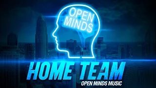 Open Minds - HomeTeam (Carolina Panthers Anthem)