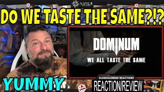 DOMINUM - We All Taste The Same | Napalm Records OLDSKULENERD REACTION