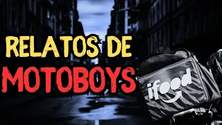 4 RELATOS DE MOTOBOYS IFOOD - História de terror