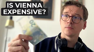 Is living in Vienna expensive (2023)?