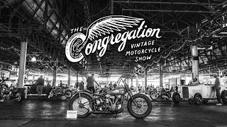 The Congregation Vintage Motorcycle Show 2019 Recap By: TC Bros.