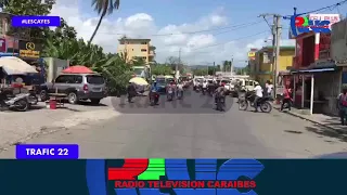 TRAFIC 22 - SAMEDI 20 MARS 2021: LES CAYES / #RTVC #TRAFIC22