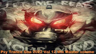 Psy Trance Goa 2022 Vol 12 Mix Master volume