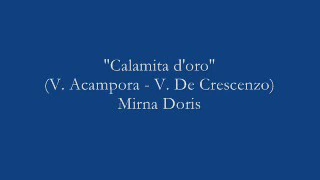 Calamita d' oro - Mirna Doris