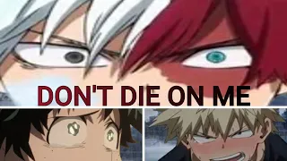 Don't die on me, (Deku, Bakugo, and Shoto, x Dying listener)