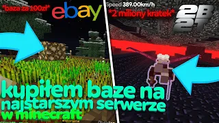 kupiłem BAZE NA NAJSTARSZYM SERWERZE W MINECRAFT - 2B2T.ORG