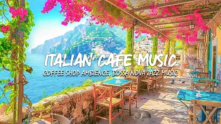 Morning Summer Atmosphere at Italian Beach Coffee Shop with Elegan Bossa Nova Jazz for Good Moods