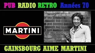 SERGE GAINSBOURG AIME MARTINI 5 PUBS RADIO RETROS ANNÉES 70 pour le célèbre apéritif