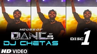 'House of Dance' by DJ CHETAS - Disc - 1 | Best Party Songs