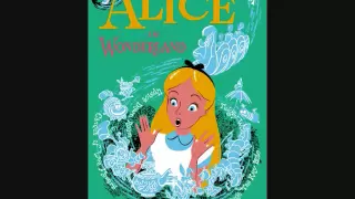 Disneyland music- Alice in Wonderland soundtrack