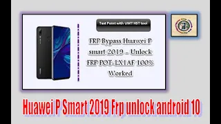 Huawei P Smart 2019 Frp unlock via UMT Dongle android 10 | Hindi/Urdu | TECH City