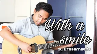 With a smile by Eraserheads | Fingerstyle Cover