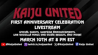 Kaiju United LIVE! Celebrating One Year