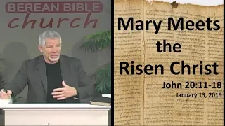 Mary Meets the Risen Christ (John 20:11-18)