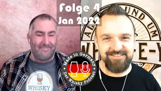 Made in Germany - der Whisky Podcast: Episode 4 (Jan 2022)